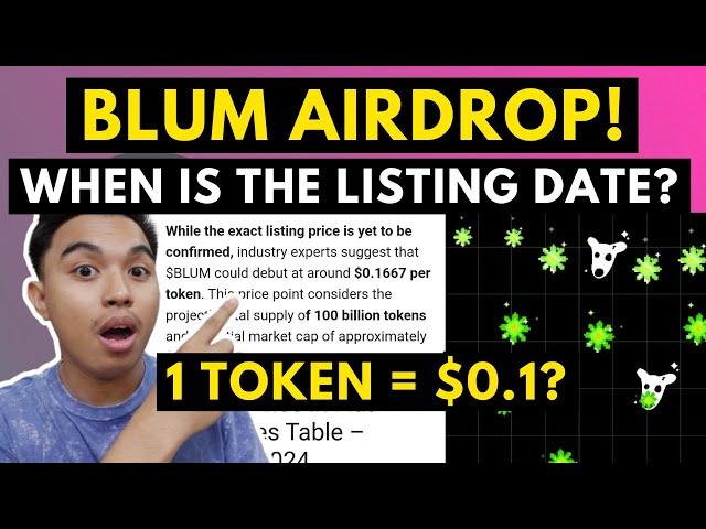 BLUM AIRDROP I WHEN IS THE LISTING DATE OF BLUM TOKEN? 1 TOKEN = 0.1667 BASED ON CRYPTO EXPERTS!