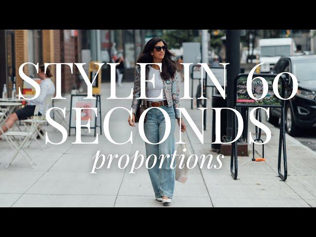 60 Second Styling Hacks: How to Style Outfits With Proportions