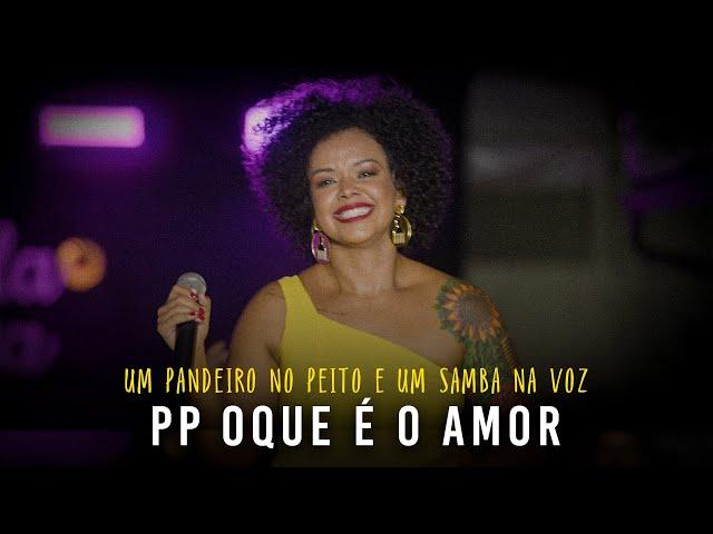 Priscila Gouvêa- PP Oque é o Amor- Um Pandeiro No Peito E Um Samba Na Voz