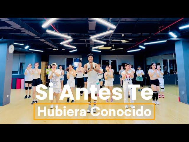 Si Antes Te Hubiera Conocido - KAROL G / ZUMBA / Zin / 112 / Ravi Tigga / Dance Fitness / F2F