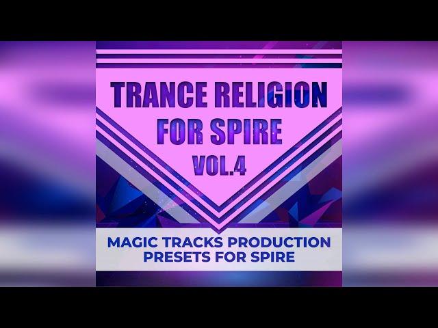 Trance Religion for Spire Vol.4 (+2 Ableton Live 10 Projects) by Magic Tracks Production