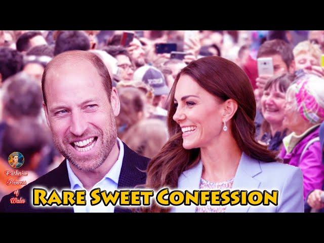 Prince William MELTS FANS' HEARTS with a Rare Sweet Confession about Princess Catherine