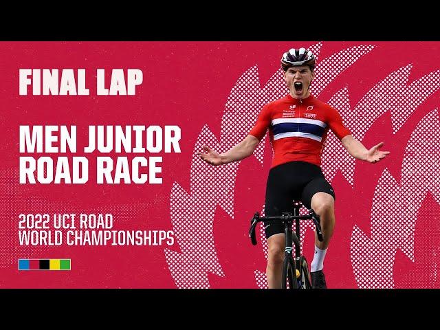 Final Lap Men Junior Road Race | 2022 UCI Road World Championships - Wollongong - AUSTRALIA