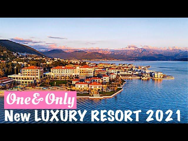 ЛУЧШИЙ ОТЕЛЬ В ЧЕРНОГОРИИ| One&Only Portonovi Montenegro|Best HOTEL  in MONTENEGRO| Open in May 2021