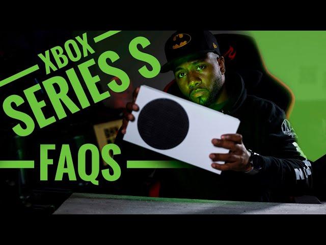 Before you buy XBOX Series S - Questions Answered