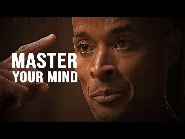 MASTER YOUR MIND. "I AM what I CHOOSE to become" - David Goggins Motivational Speech