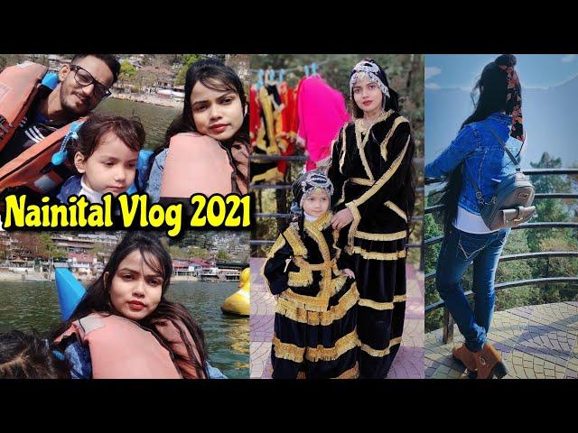 Vlog : Nainital Vlog