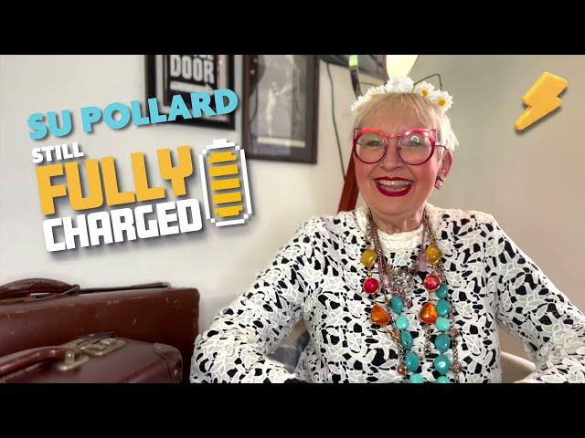 Su Pollard: Still Fully Charged