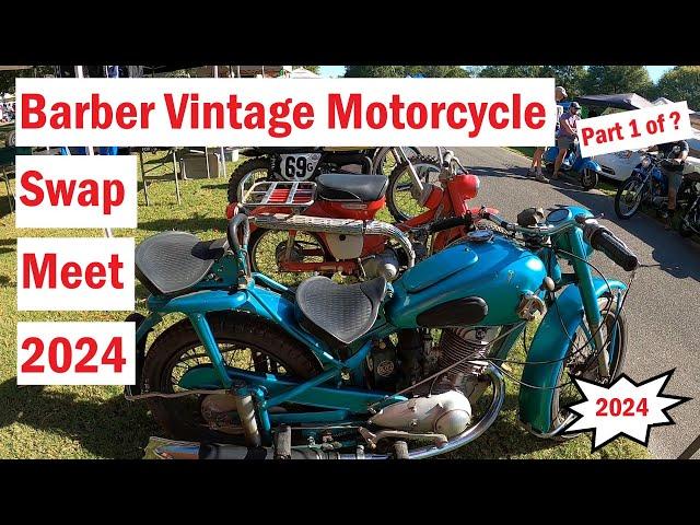 Barber Vintage Motorcycle SWAP MEET 2024 Part 1