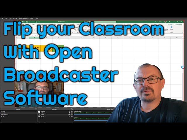 Flip Your Classroom with Open Broadcaster Software Studio