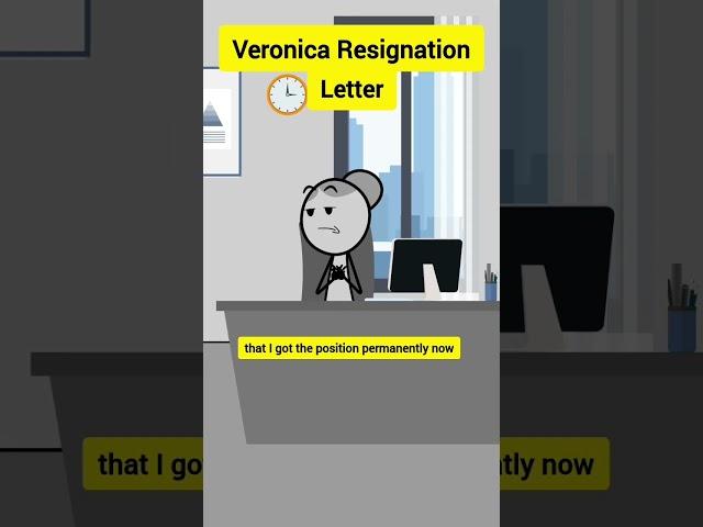 Veronica’s Resignation Letter #animation #funnyvideo #gplus #comedy