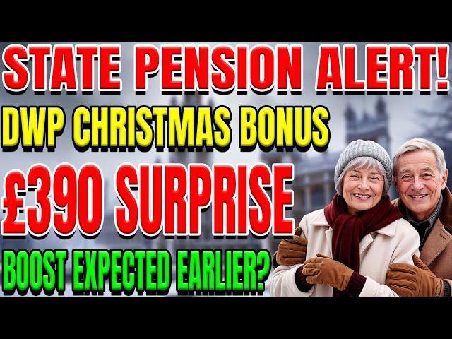 UK Pensioners: £390 Christmas Bonus from DWP? Early Payment & Major State Pension Boost Announced!