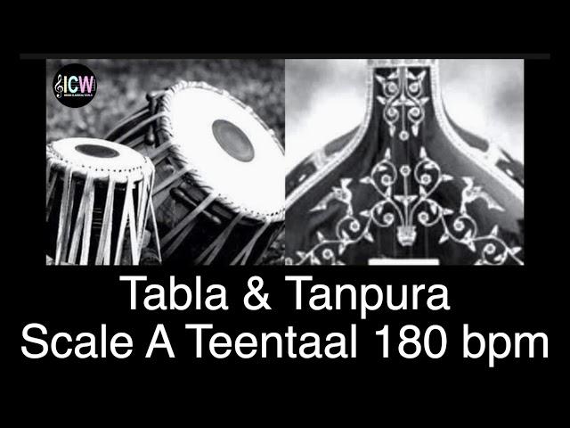 Tabla and Tanpura Scale A | Teen Taal (180 bpm) madhya laya with Tanpura scale A