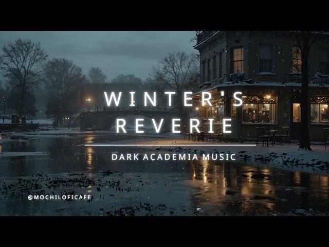 Winter's Reverie by the River, Dark Academia Music for Study, Work & Relax | Melancholic Piano