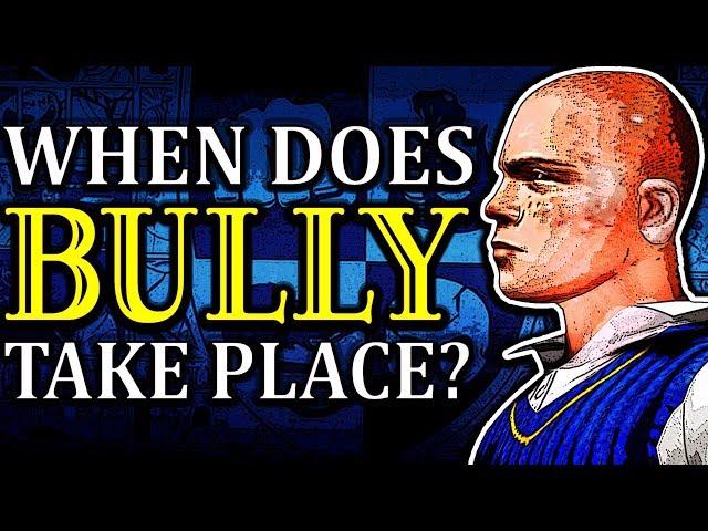 When Does BULLY Take Place? (EXPLAINED)