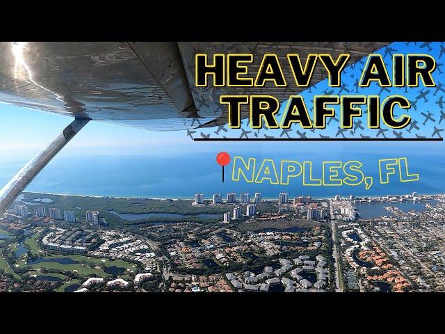 Major Traffic Delay into Naples Airspace