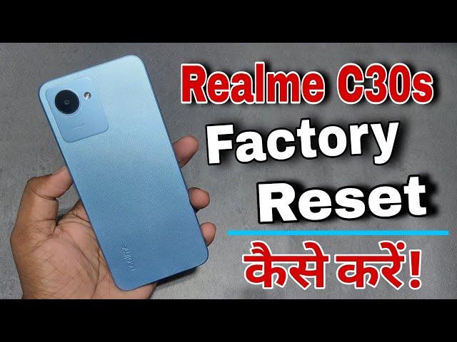 Realme C30s Factory Reset Kaise Karen | How to Hard Reset on Realme C30s | JABIR UNbox