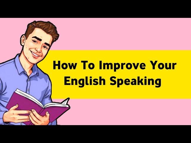 Best Tips For Learning English | Improve Your English | Learn English Through Story