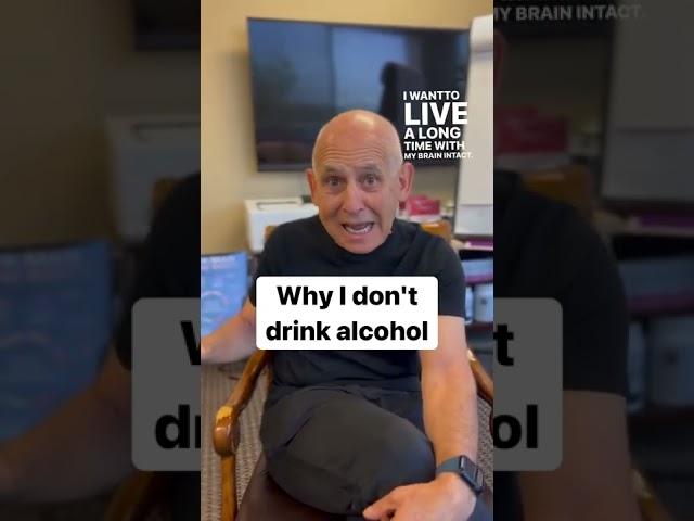 Why I Don't Drink | Dr. Daniel Amen
