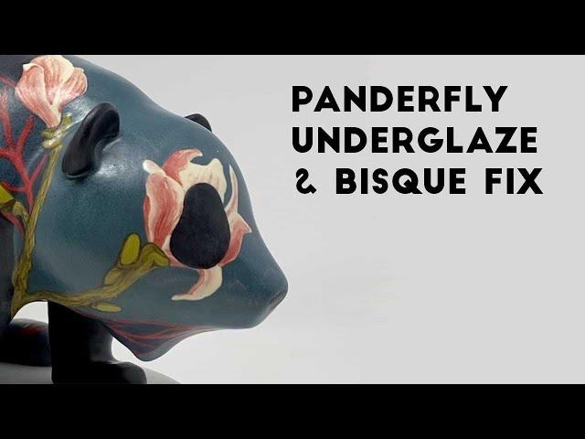 Panderfly Underglazing & Bisque Fix