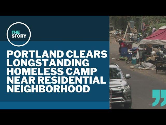 'Betrayed by my own city': Large homeless encampment in Southeast Portland removed