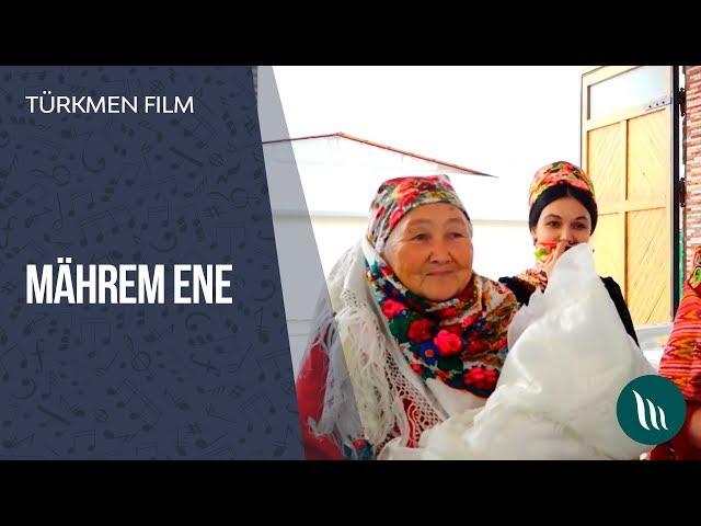 Turkmen film - Mahrem ene | 2019