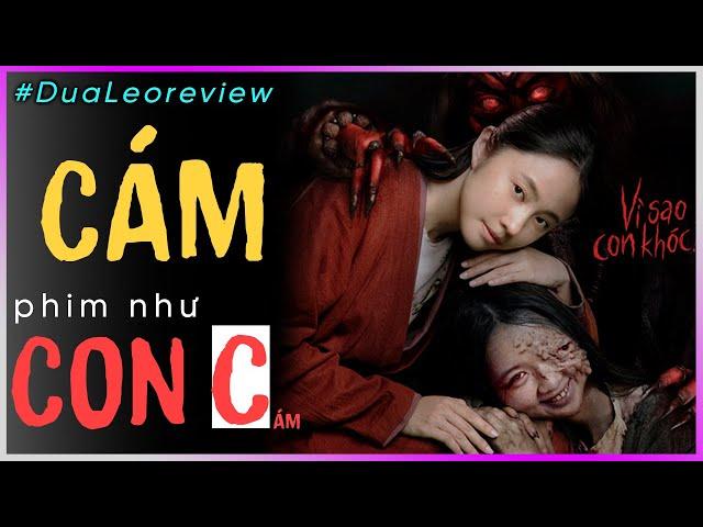 Dưa Leo review Cám: phim như CON C...............................................ám