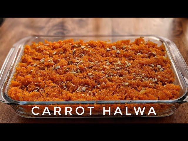 Carrot Halwa | Gajar Halwa | Indian Dessert Recipe