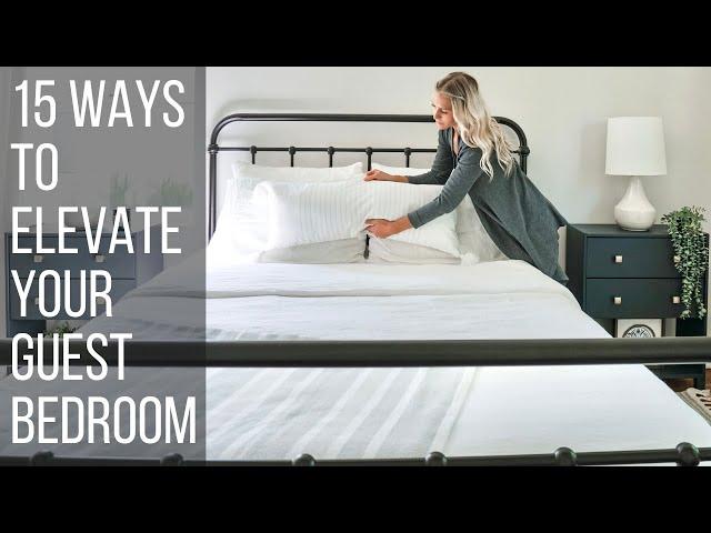 15 Ways to Elevate your Guest Bedroom | Home With Stefani