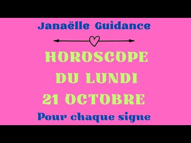  horoscope du lundi 21 octobre pour chaque signe 