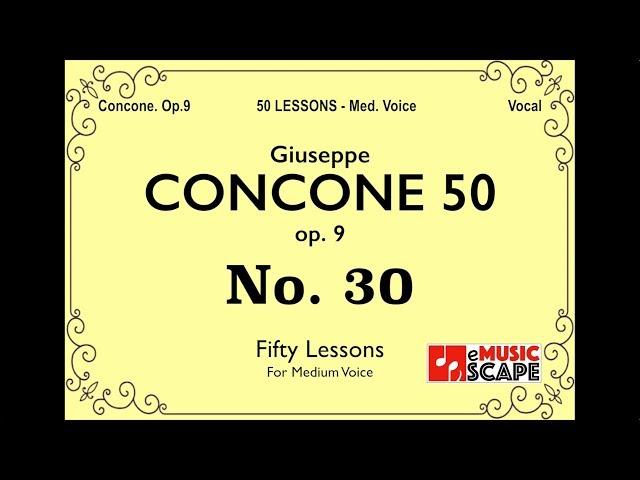 Concone 50, Op.9 No.30 (Medium Voice, 콘코네 중성용)