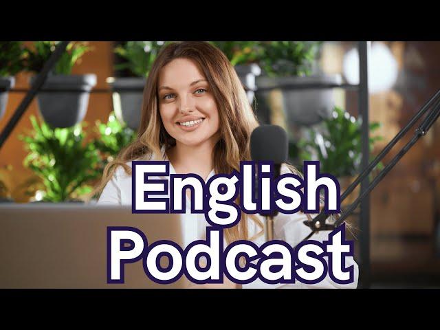 Learn English with podcast  conversation  |  eposide 2 | Podcast to improve english listening