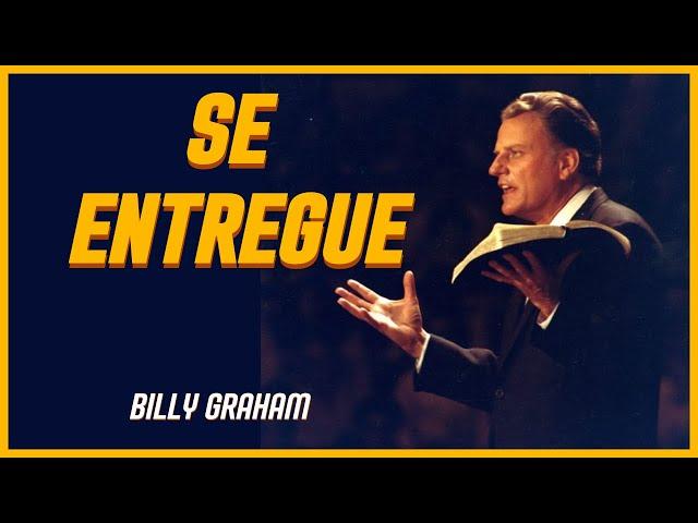 SE ENTREGUE A JESUS - #gospel #billygraham