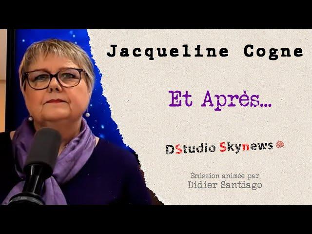 Et après... avec Jacqueline Cogne