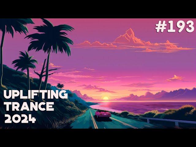  Uplifting Trance Mix 2024  June  Episode #193