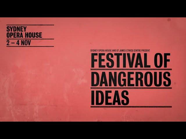 Festival of Dangerous Ideas - Trailer