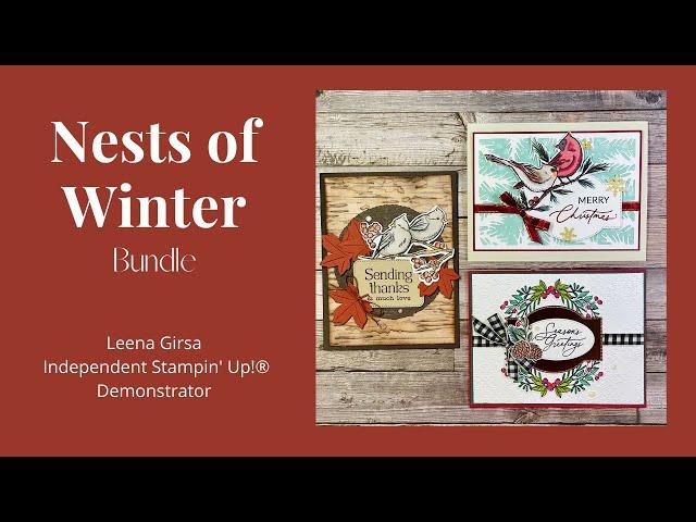 Three Ideas for the Nests of Winter Suite by Stampin’ Up!®