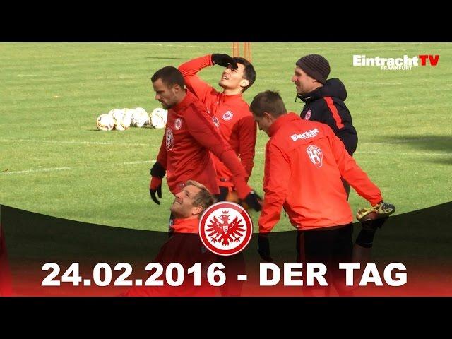 Tagesclip  24.02.2016 EintrachtTV