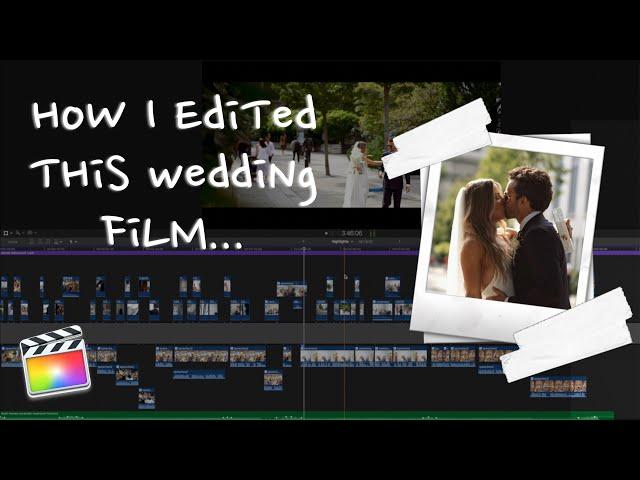 How to Edit a Wedding Video - Full Highlights Film Tutorial