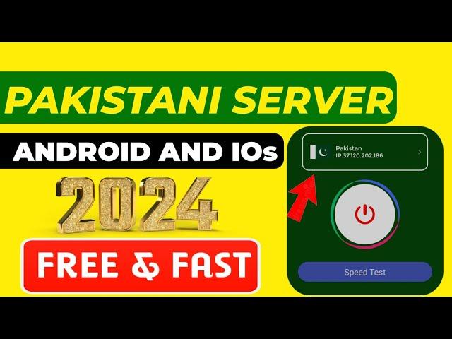 Get Free Pakistani Server | Pakistan VPN Free 2024 | How to get free Pakistani server