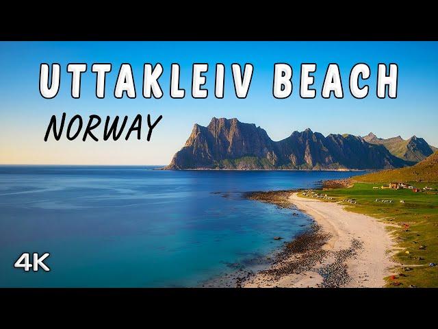 Uttakleiv Beach, Lofoten Islands, Norway - 4K Coastal Landscapes