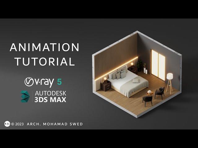 3Ds max & vray tutorial - Animation P1