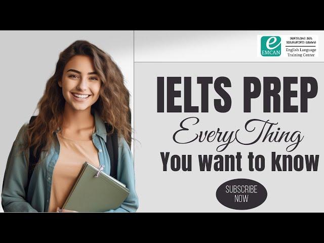 Everything You Need to Prepare for IELTS Test | Watch Video to Know What And How Emcan Does This