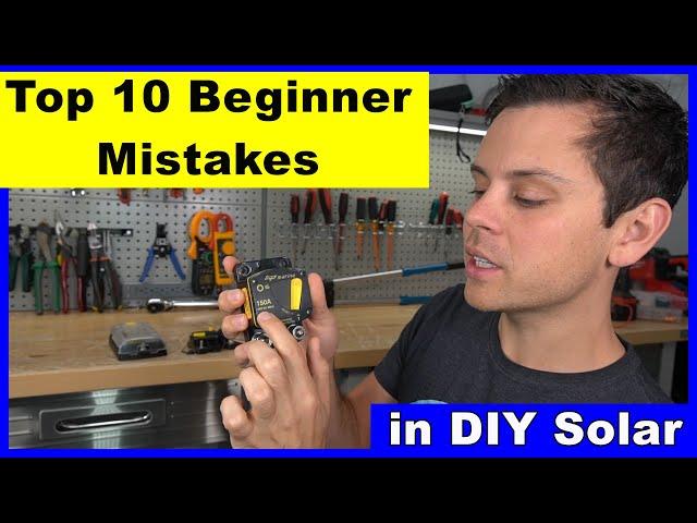 Top 10 Beginner Mistakes When Building a DIY Solar System