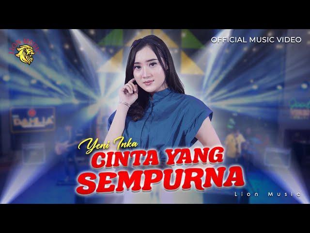 Yeni Inka - Cinta Yang Sempurna feat Om Dahlia (Kangen Band Cover)