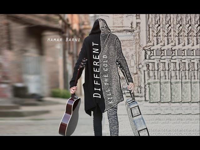 Hamar Barni - Kill the Cold