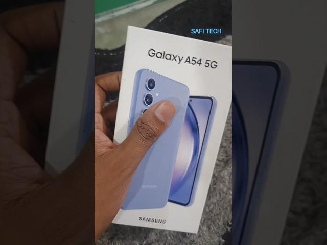 Samsung A54 unboxing video || best camera phone A series || #shortvideo #viral #safitech