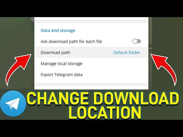 How to change download location on Telegram desktop app easily