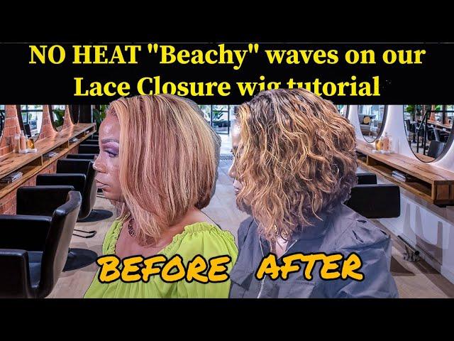 NO HEAT BEACHY Waves and Curls on our Lace Closure wig