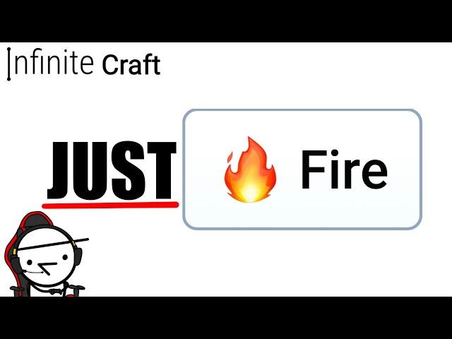 JUST FIRE for 10 minutes | Infinite Craft!